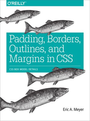 cover image of Padding, Borders, Outlines, and Margins in CSS
